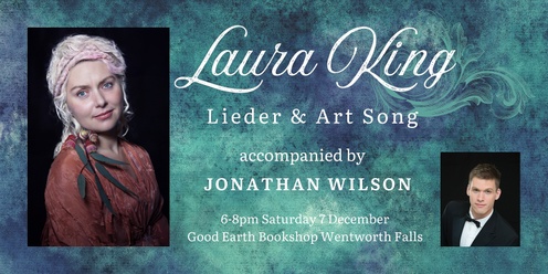 Laura King - Lieder & Art Song Recital