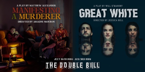 The Double Bill: Manifesting A Murderer & Great White