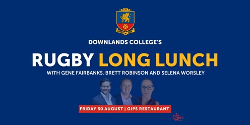 Downlands College Rugby Long Lunch