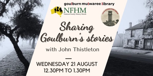 Family History Month - sharing Goulburn's stories