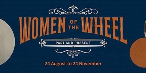 Women of the Wheel: Past and Present Speaker Series - Clare Simpson