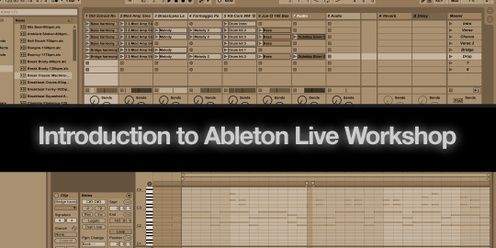 Introduction to Ableton Live Workshop