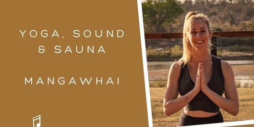 Yoga, Sounds & Sauna