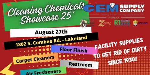 GEM Supply Cleaning Chemicals Showcase * Lakeland *  8.27.25 