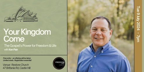 Your Kingdom Come; with Ken Fish