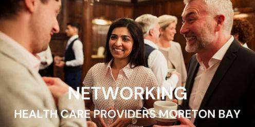 Health Care Networking Moreton Bay July 2024
