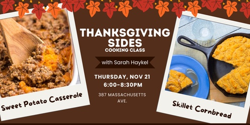 Thanksgiving Sides Cooking Class