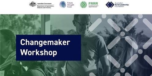 Changemaker Workshop - Bingara (Region 4 NSW) October  