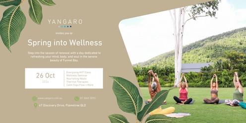 Spring into Wellness at Yangaro