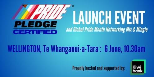 Pride Pledge Wellington Global Pride Month Networking  & Certification Launch