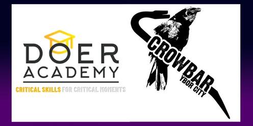 Situational Training by the Doer Academy Presented by Crowbar