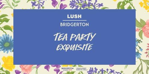 Lush QVB | Bridgerton Exquisite Tea Party Experience