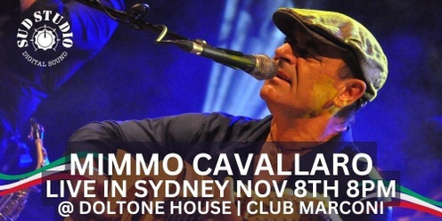 LIVE IN SYDNEY | MIMMO CAVALLARO - Direct from Italy at Doltone House, Club Marconi