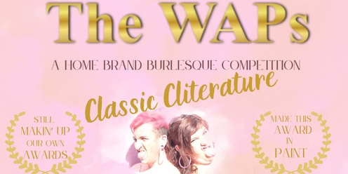The WAPs: Classic Cliterature 