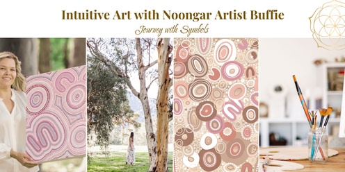 Intuitive Art with Noongar Artist Buffie: Journey with Symbols