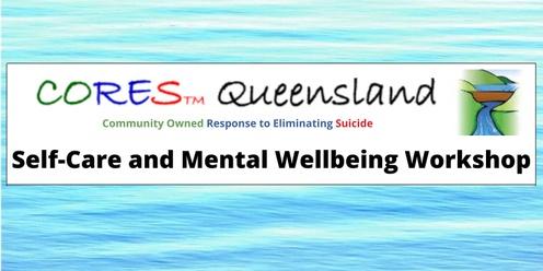 FREE CORES Self-Care and Mental Wellbeing Workshop (Mackay)
