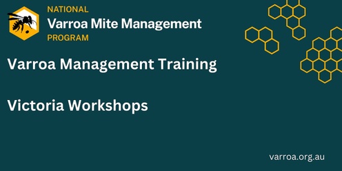 Horsham - Varroa Management Training Workshop