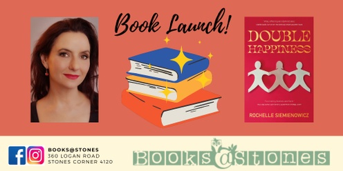 Book Launch: Double Happiness - Rochelle Siemienowicz