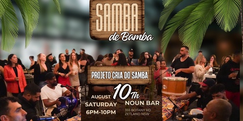 Samba de Roda - Projeto Cria do Samba
