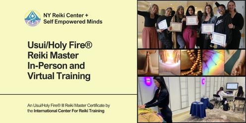 Usui/Holy Fire® Reiki Master In-Person and Virtual Training