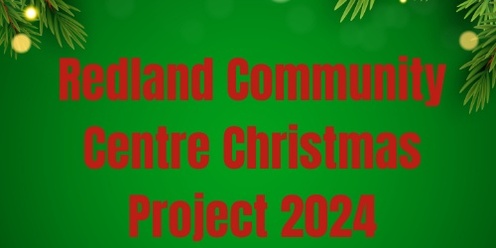 Redland Community Centre Christmas Project 2024