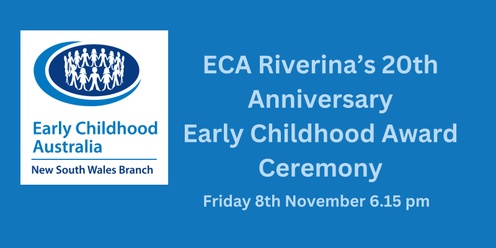 ECA Riverina 20th Annual Award Dinner