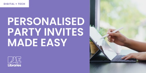 Personalised Party Invites Made Easy - Get Techy