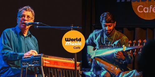 World Music Cafe Special ‘World Slide Summit’ with Lucky Oceans & Praashekh Borkar, plus Moaj Trio