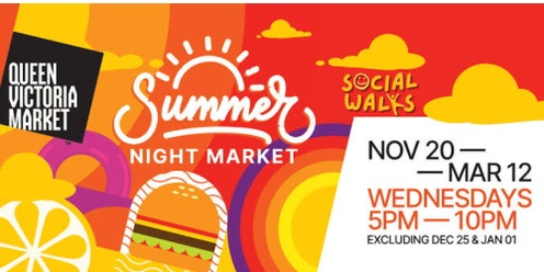 Melbourne Social Walks - Summer Night Market FUN + Carlton Gardens Social Walk - Easy 5km