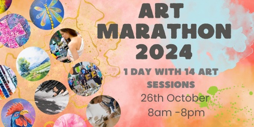 Art Marathon - 14 Workshops!! ZIPPAY & AfterPay available