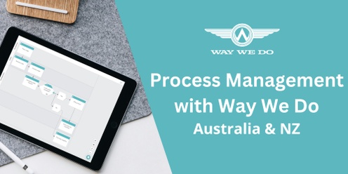Process Management with Way We Do - Australia & NZ