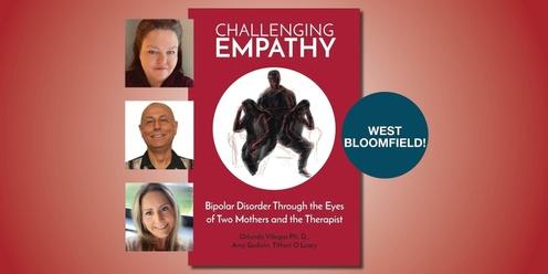 Challenging Empathy: A Conversation about Bipolar Disorder with Orlando Villegas Ph.D., Amy Godwin, and Tiffani O’ Leary