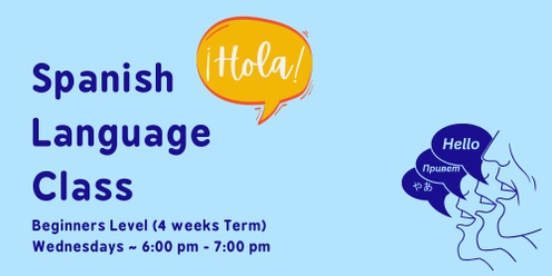 Spanish Language Class (Nov 2024) - Wednesdays