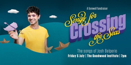 Songs for Crossing the Seas