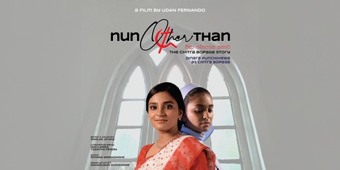 Film Screening - Nun Other Than by Udan Fernando