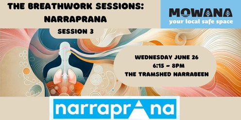 The MoWaNa Breathwork Sessions - #3 Narraprana