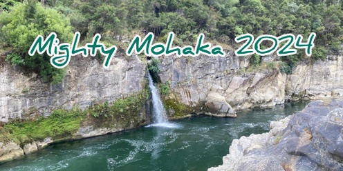 Mighty Mohaka 2024