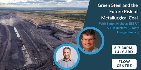 Green Steel and the Future Risk of Metallurgical Coal
