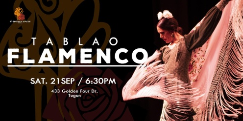 TABLAO FLAMENCO at Tom Atkin Hall