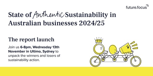 The State of Authentic Sustainability in Aussie Businesses 2024/25