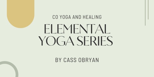 Elemental Yoga Series