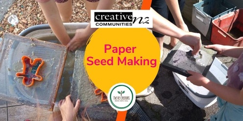 Seed Papermaking, Leys Institute Little Library, Wednesday, 2 October, 2 pm -4pm.