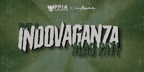 INDOVAGANZA Part III: Alas Pati 