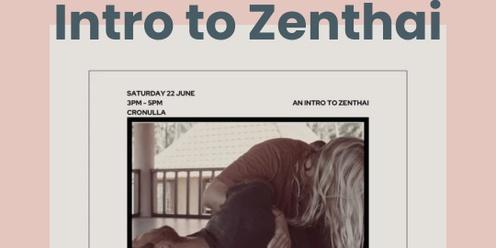 Intro to Zenthai 