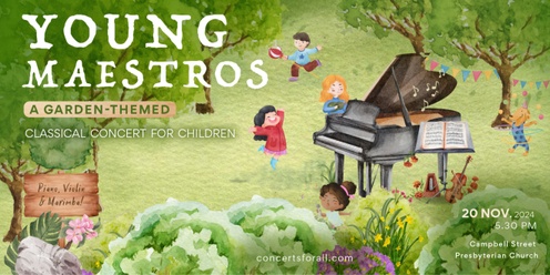 Young Maestros in Balmain: Garden-Themed Classical Concert for Children