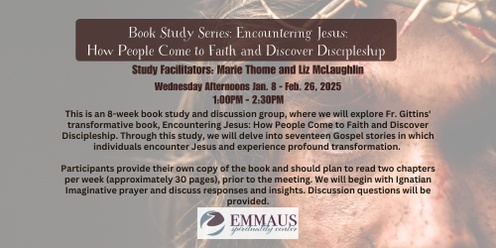 Book Study Series: Encountering Jesus: How People Come to Faith and Discover Discipleship