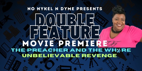 Double Feature Movie Premiere (Terri)