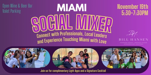 Touching Miami with Love's Social Mixer