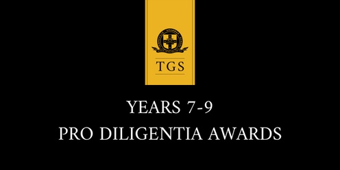 Years 7-9 Pro Diligentia Awards Ceremony