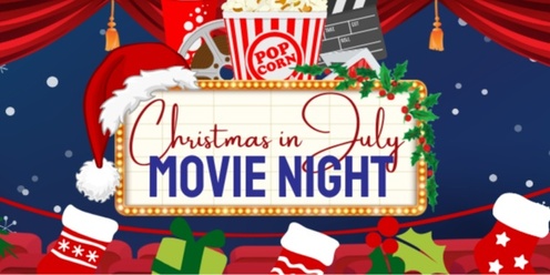 TMSS P&C Christmas in July Movie Night